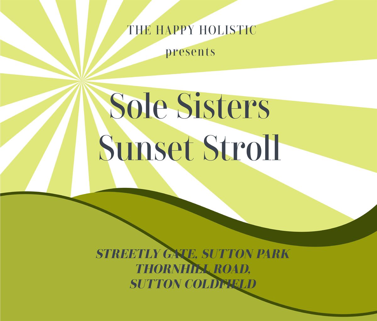 Sole Sisters  Sunset Stroll - Free Event