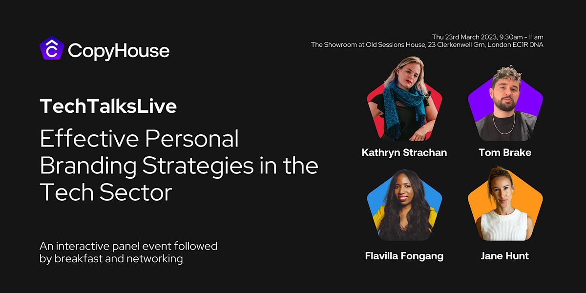 TechTalks Live: Effective Personal Branding Strategies in the Tech Sector