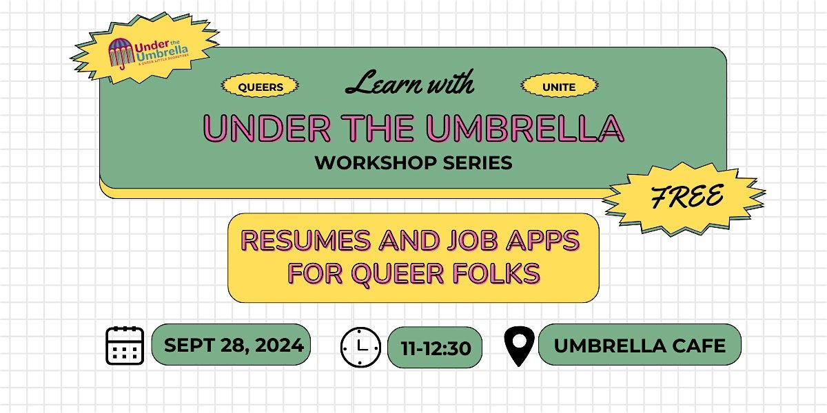 Learn with UTU: Resumes and Job Apps for Queer Folks