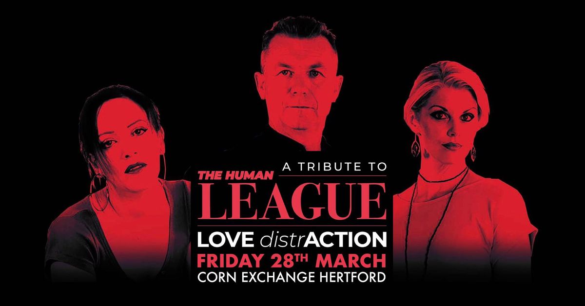 Love DistrAction | Corn Exchange, Hertford