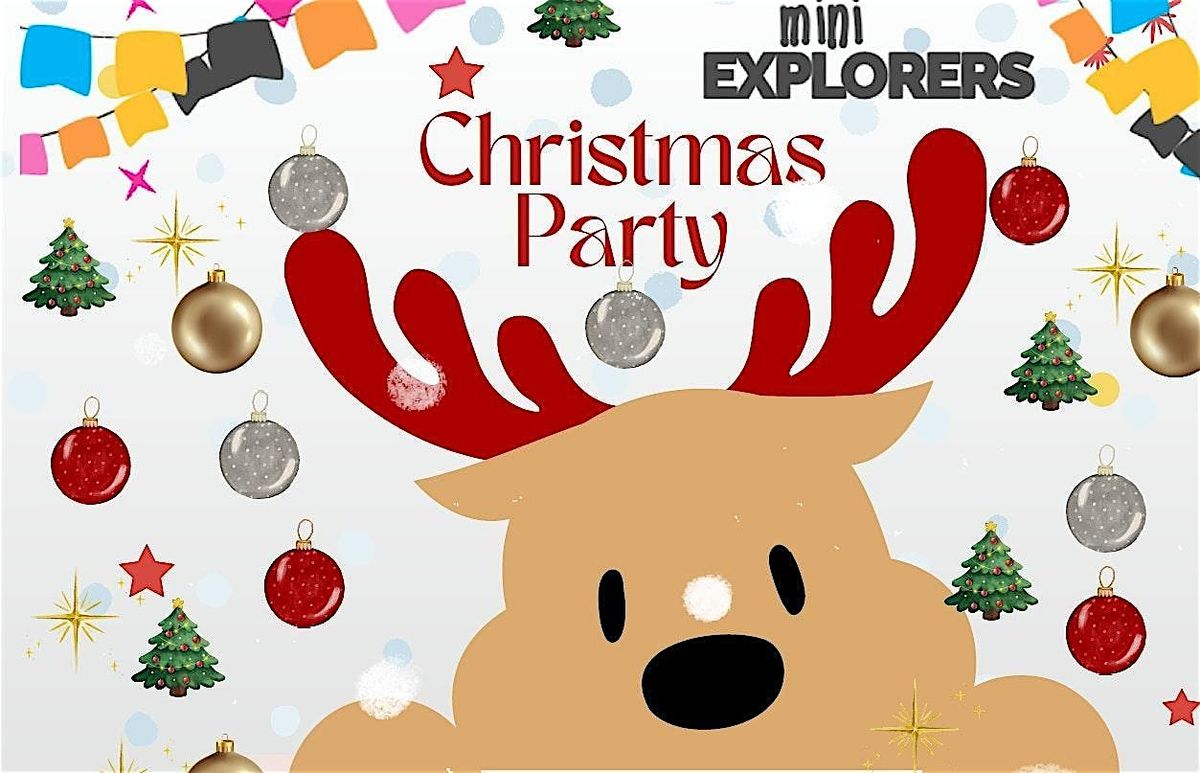 Mini Explorers Christmas Party