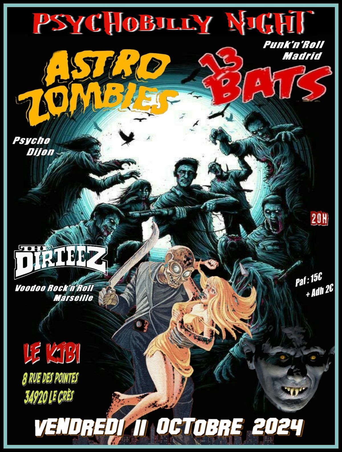 PSYCHOBILLY NIGHT : ASTRO ZOMBIES + LORDS OF WAGS+ THE DIRTEEZ