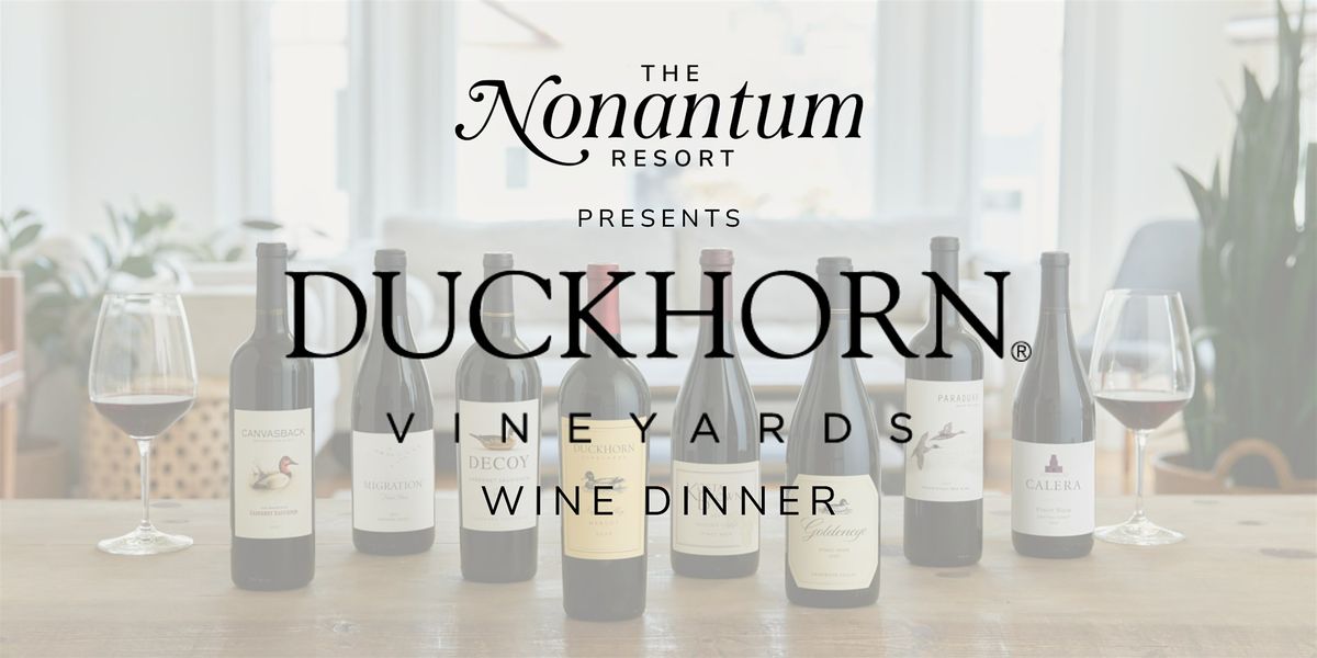 Duckhorn Vineyards Wine Dinner