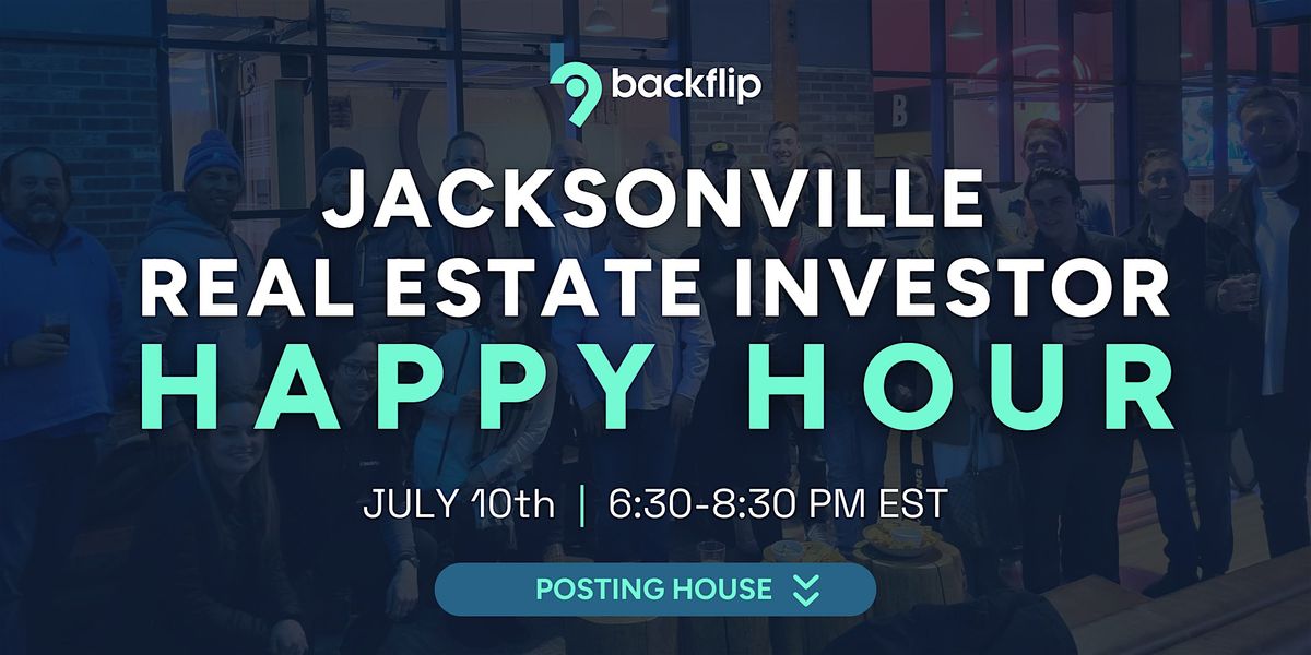 Jacksonville Real Estate Investor Happy Hour