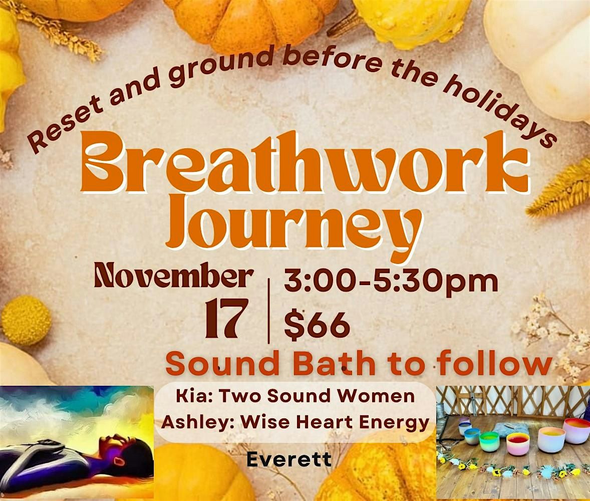 Breathwork + Sound bath Journey