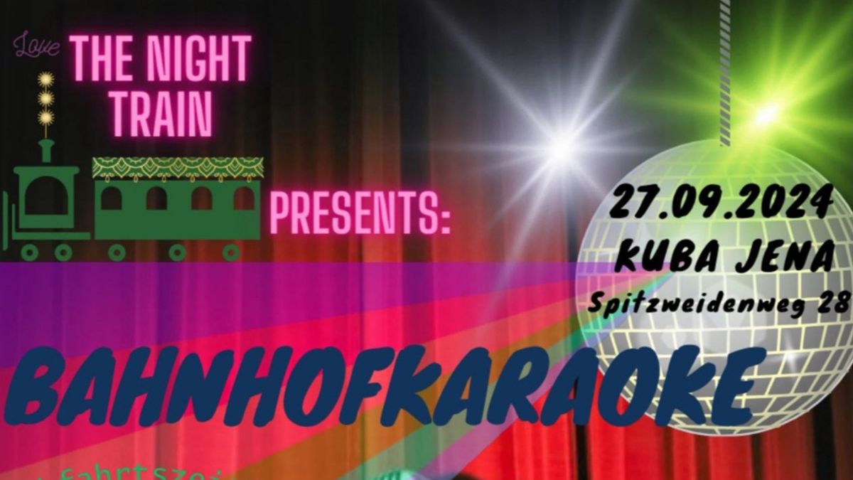 The Night Train presents: Bahnhofkaraoke Vol. III