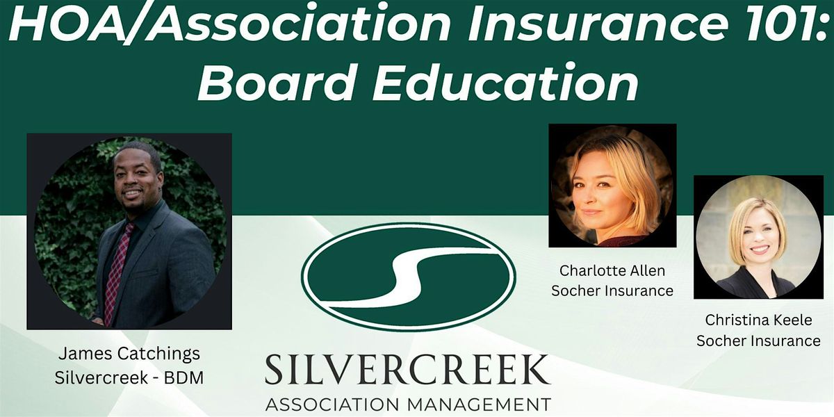 HOA\/Association Insurance 101: Board Education