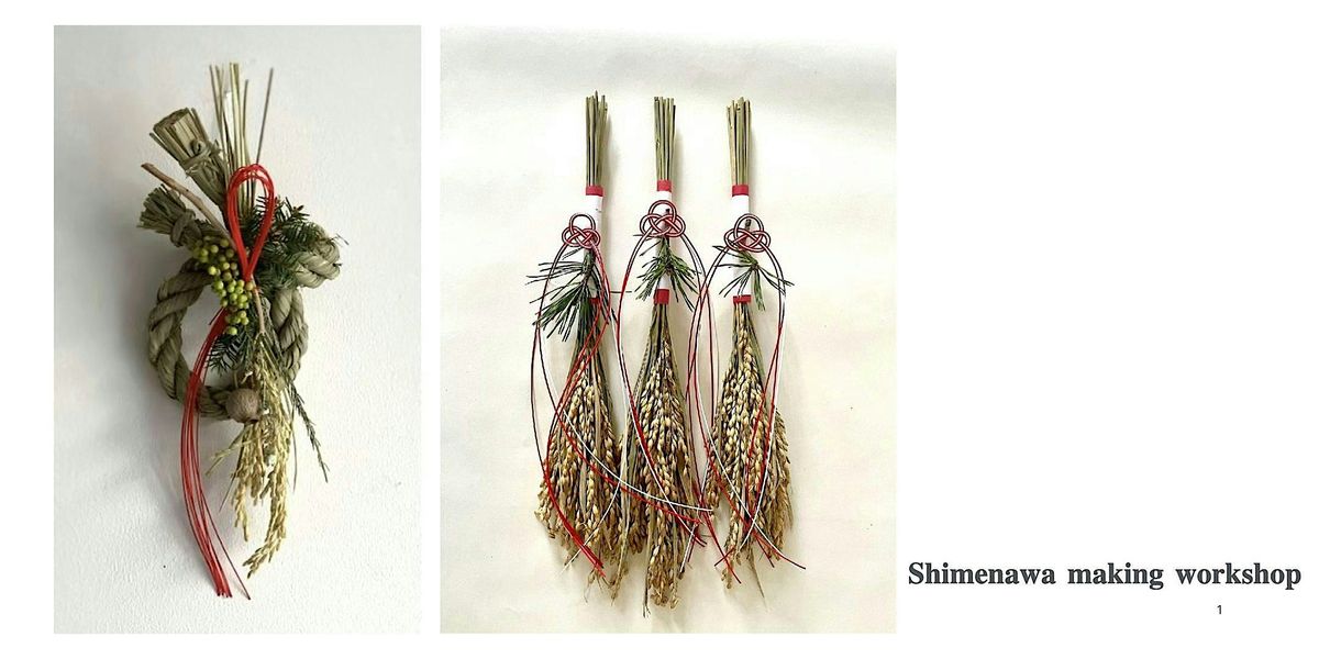 Shimenawa workshop
