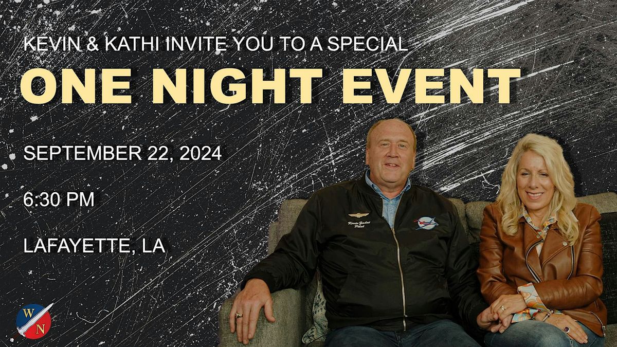 One Night Event in Lafayette, LA