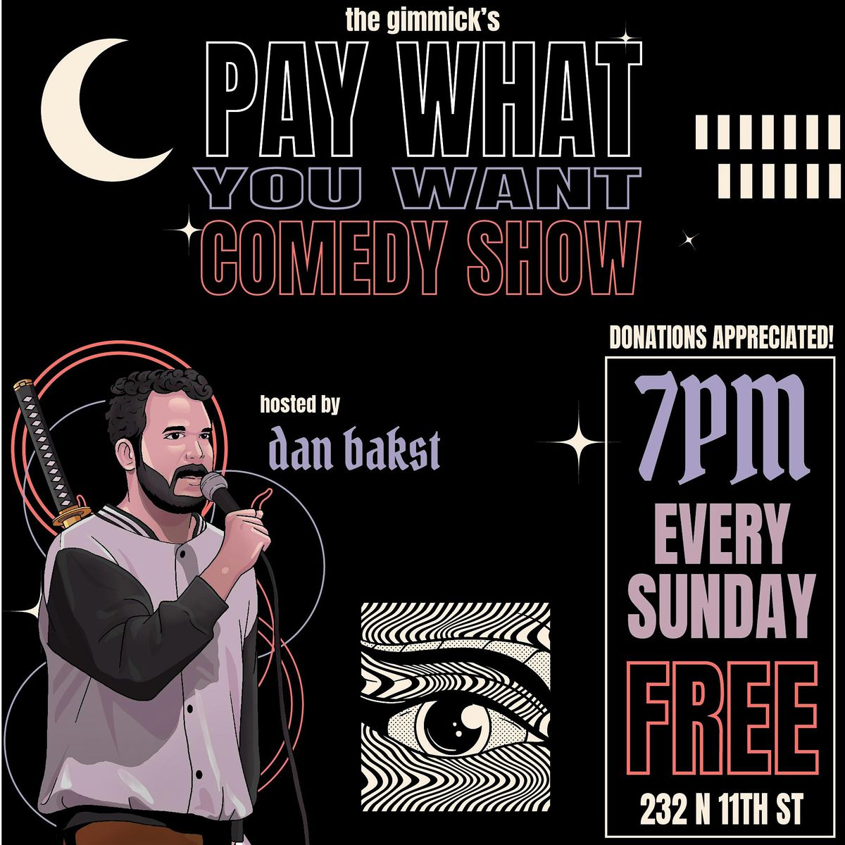 PAY WHAT YOU WANT COMEDY SHOW! BYOB! FREE!