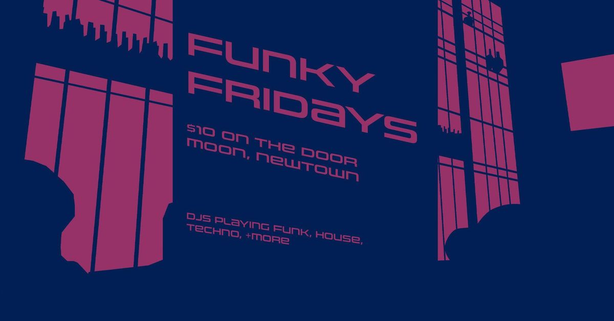 FUNKY FRIDAYS 002 - Benjamin Bunny, DiSiorno, Not My Sister