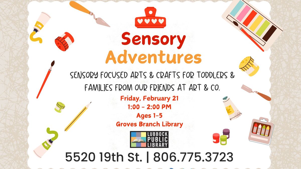 Sensory Adventures at Groves Branch Library