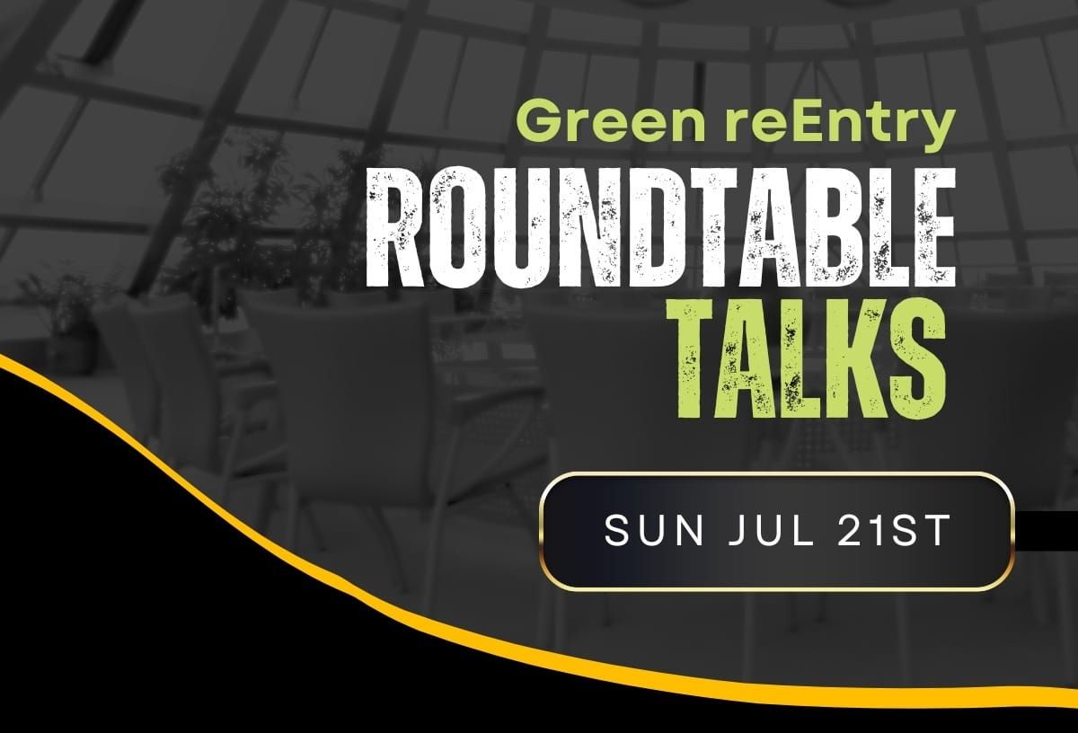 Green ReEntry Roundtable 