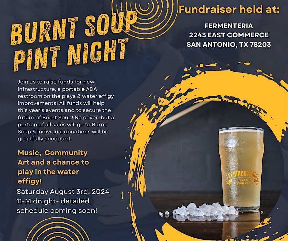 Burnt Soup Pint Night Fundraiser!