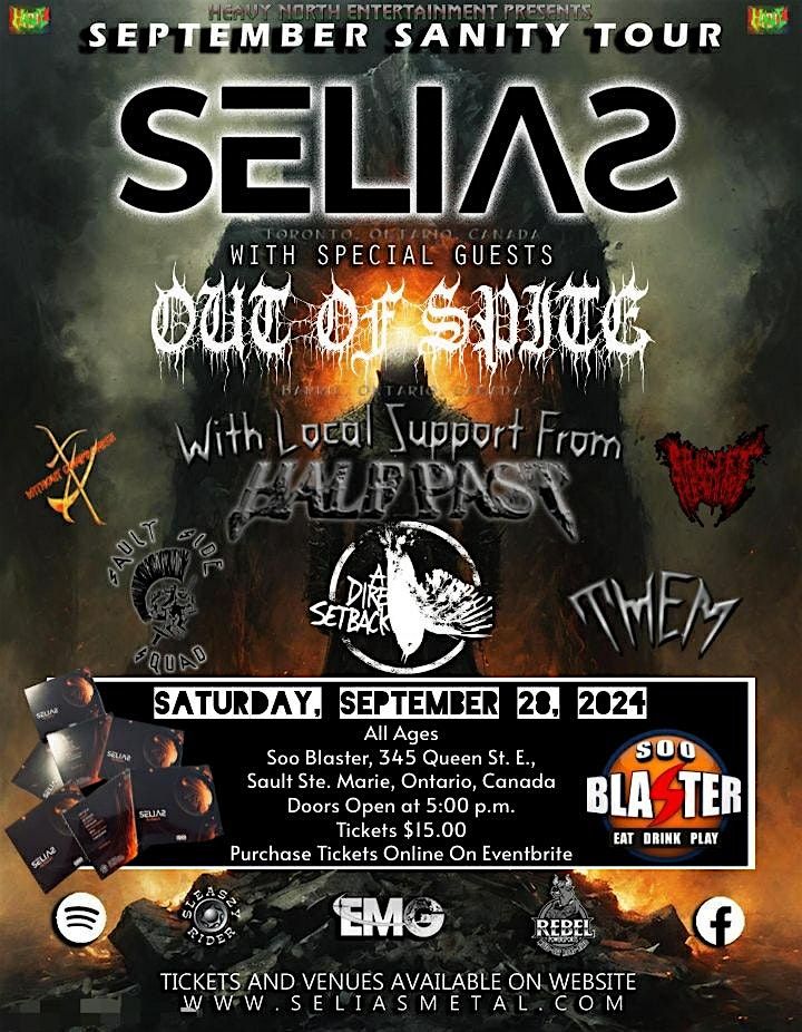 HNE presents SELIAS SEPTEMBER SANITY TOUR, OUT OF SPITE, LOCAL MASH UP