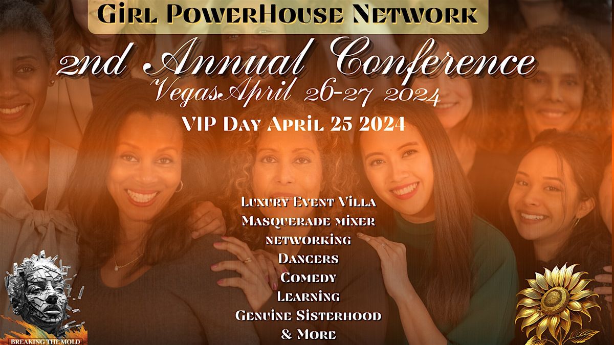 2nd Annual Girl Powerhouse Network Conference