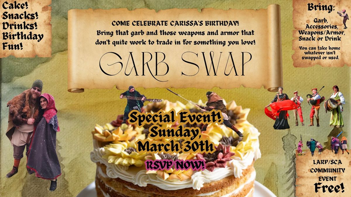 Garb Swap and Birthday Bash!