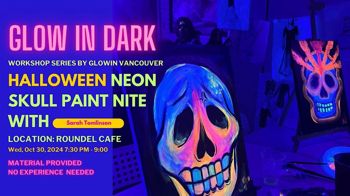 HALLOWEEN GLOWI N THE DARK Paint Nite