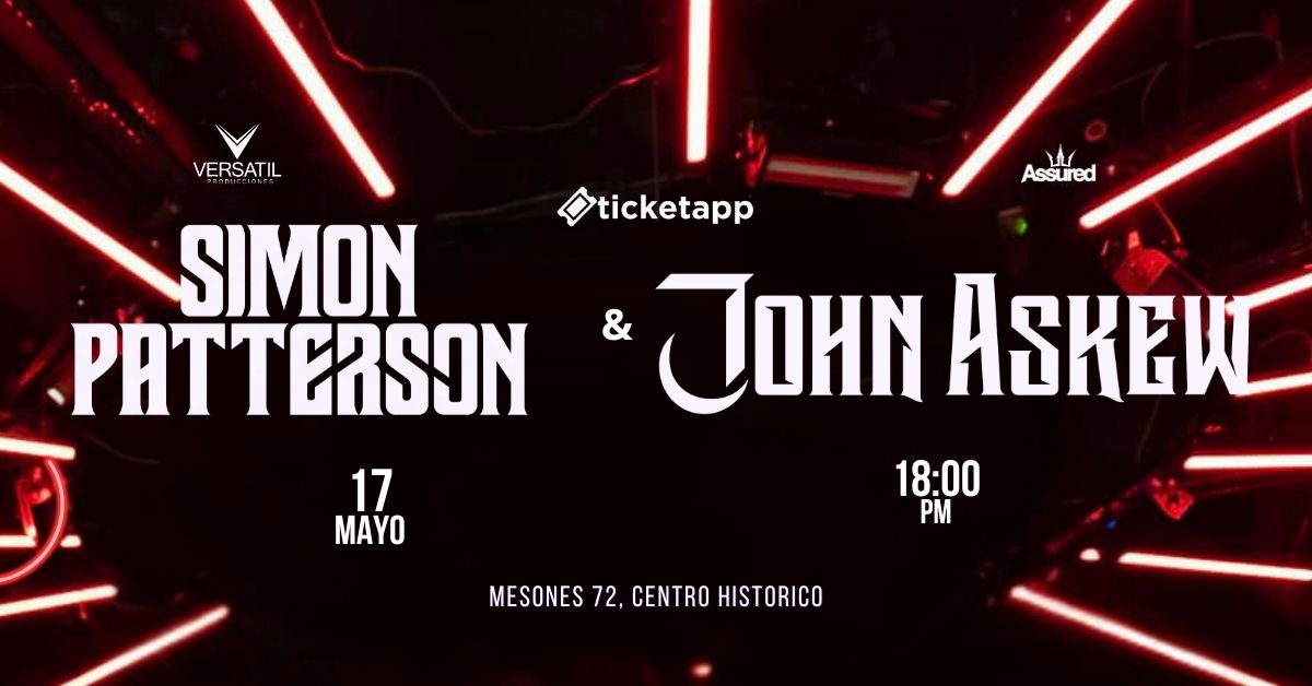 John Askew & Simon Patterson @ Centro Hist\u00f3rico