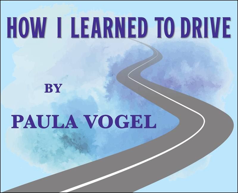 Auditions for Paula Vogel's How I Learned To Drive