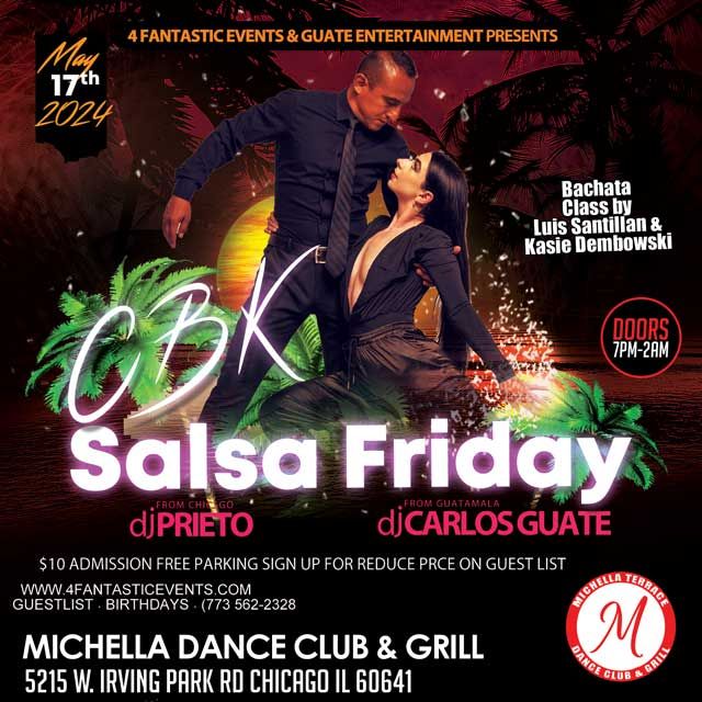 CBK Salsa Friday (Bachata Class) @ Michella\u2019s Nightclub