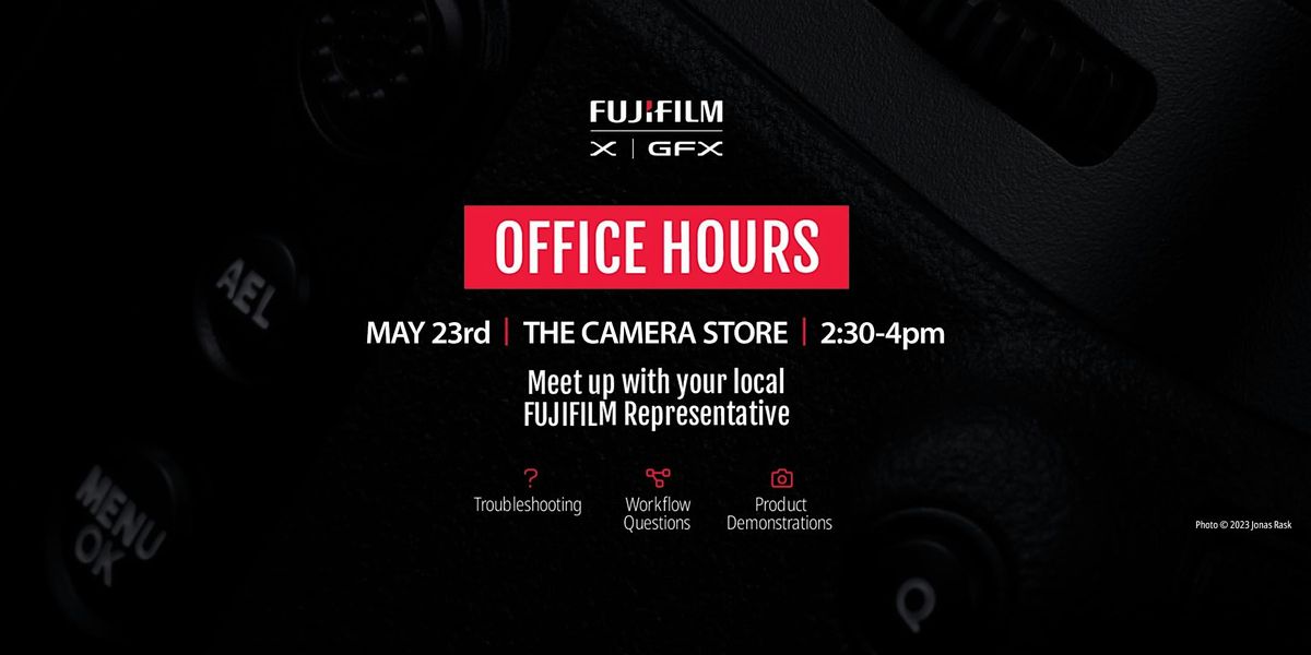 FUJIFILM Office Hours