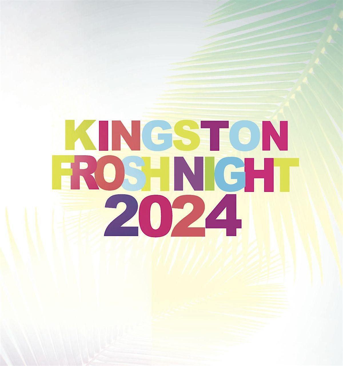 KINGSTON FROSH NIGHT 2024 | OFFICIAL MEGA PARTY!