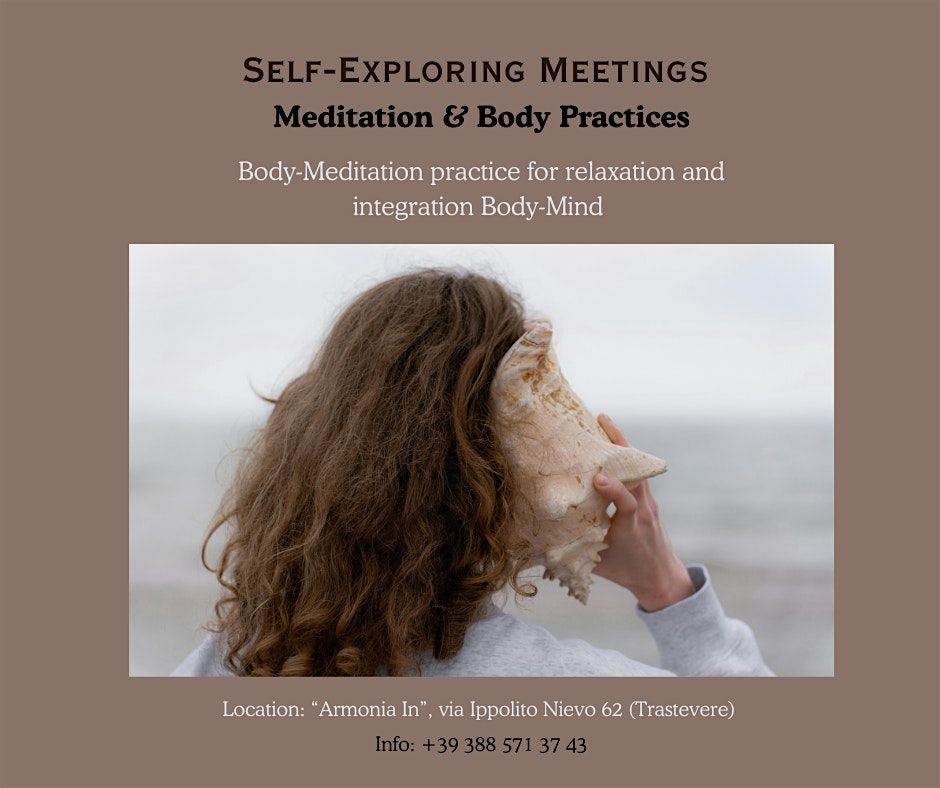 SELF-EXPLORING IN BODY MEDITATION