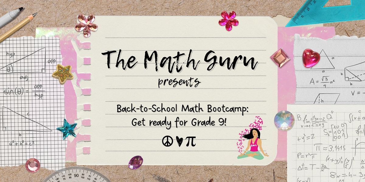 Back-to-School Math Bootcamp: Get Ready for Grade 9!