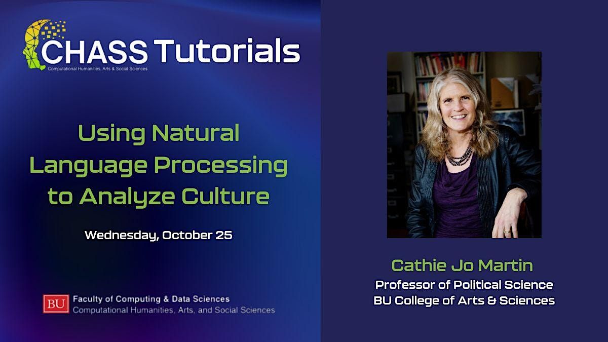 CHASS Tutorial: Using Natural Language Processing to Analyze Culture