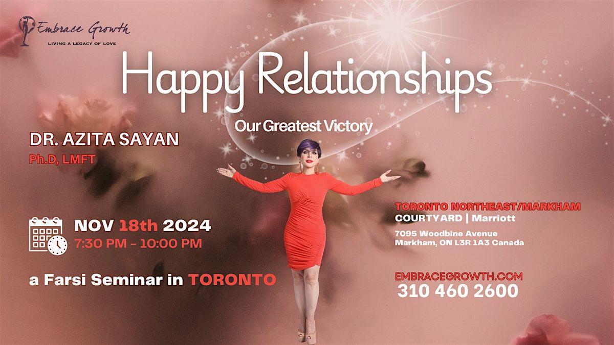 Dr. Azita Sayan: "Happy Relationships - Our Greatest Victory"