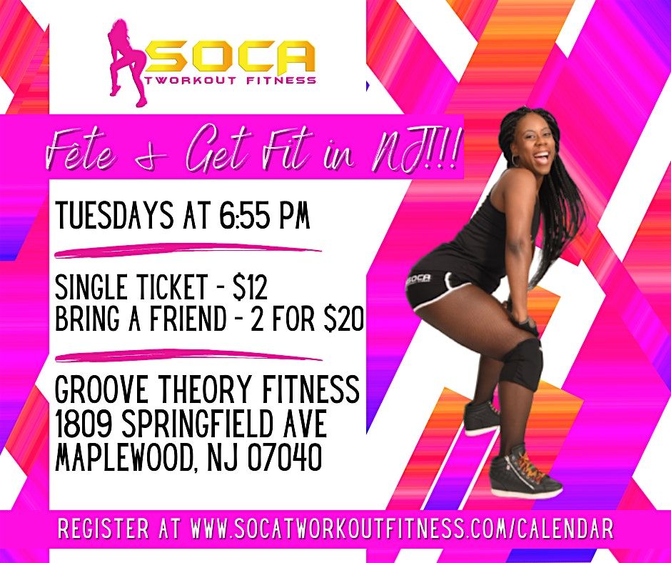 Soca Tworkout Fitness: F\u00eate and Get Fit in Maplewood, NJ!!!