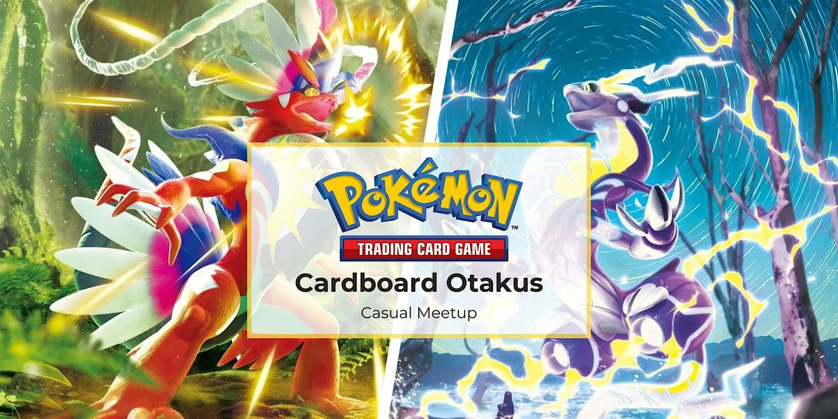 Pok\u00e9mon Trading Card Game Meet-Up For Casuals