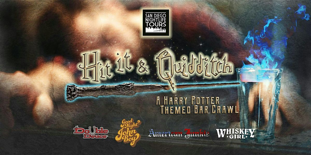 Hit It & Quidditch: A Harry Potter Themed Bar Crawl