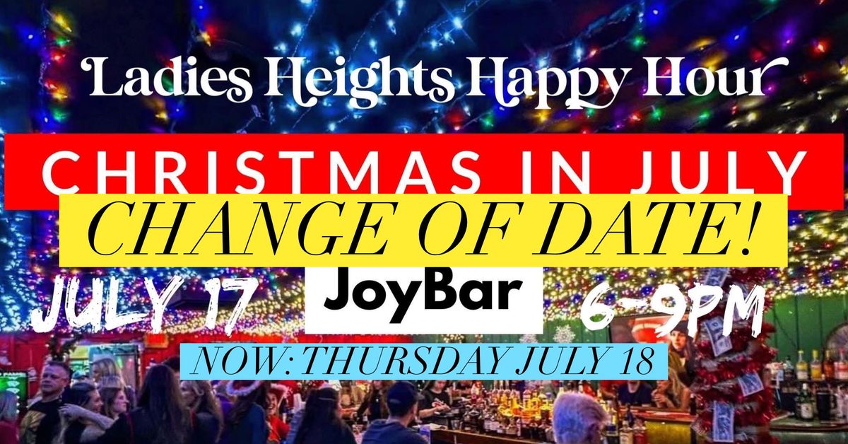 CHANGE OF DATE: Christmas in July at Joybar!