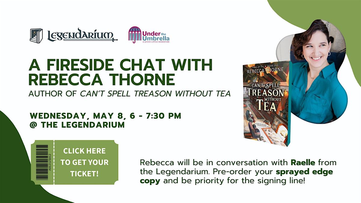 Rebecca Thorne: Can't Spell Treason without Tea