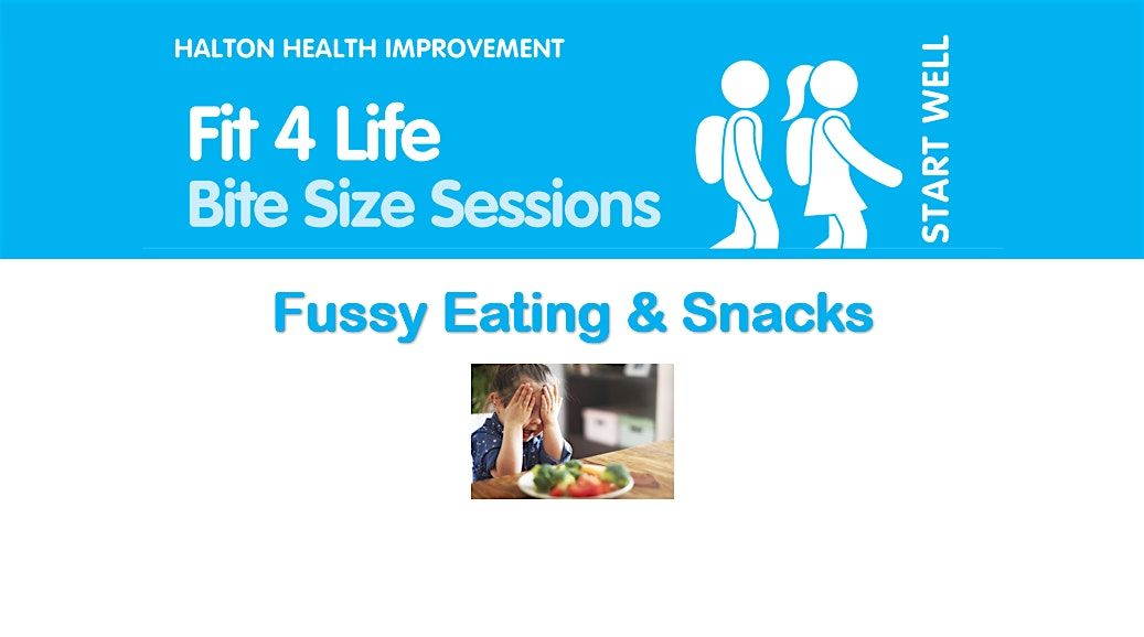 Support with Fussy Eating & Snacking