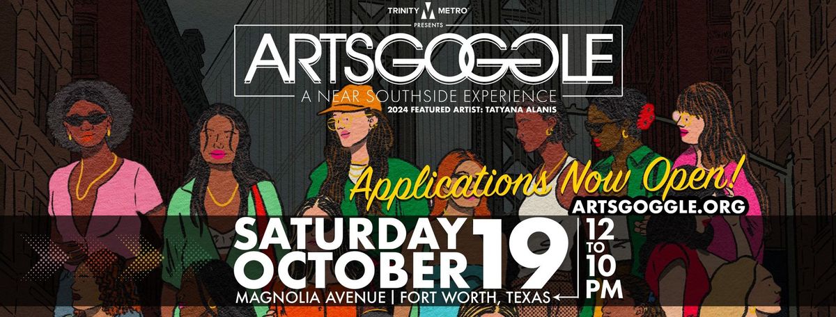 ArtsGoggle 2024 presented by Trinity Metro on Saturday, October 19