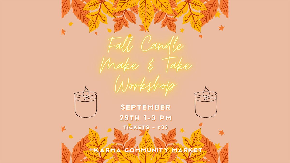 Fall Make & Take Candle Workshop