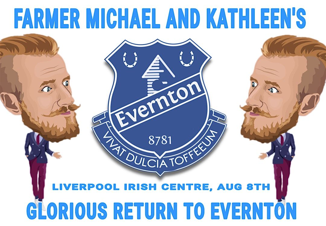 Farmer Michael And Kathleen's Glorious Return To Evernton