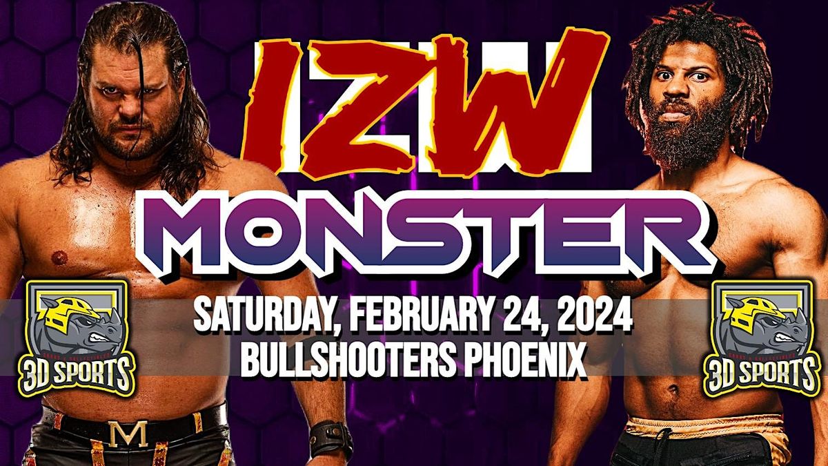 IZW MONSTER 2024 - Live Pro Wrestling Presented By 3D Sports