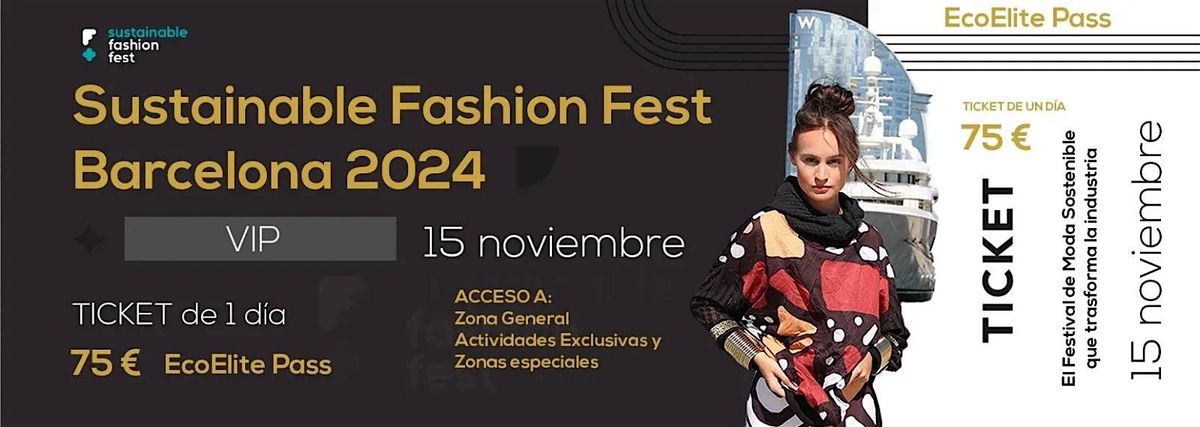 SUSTAINABLE FASHION FEST BARCELONA 2024