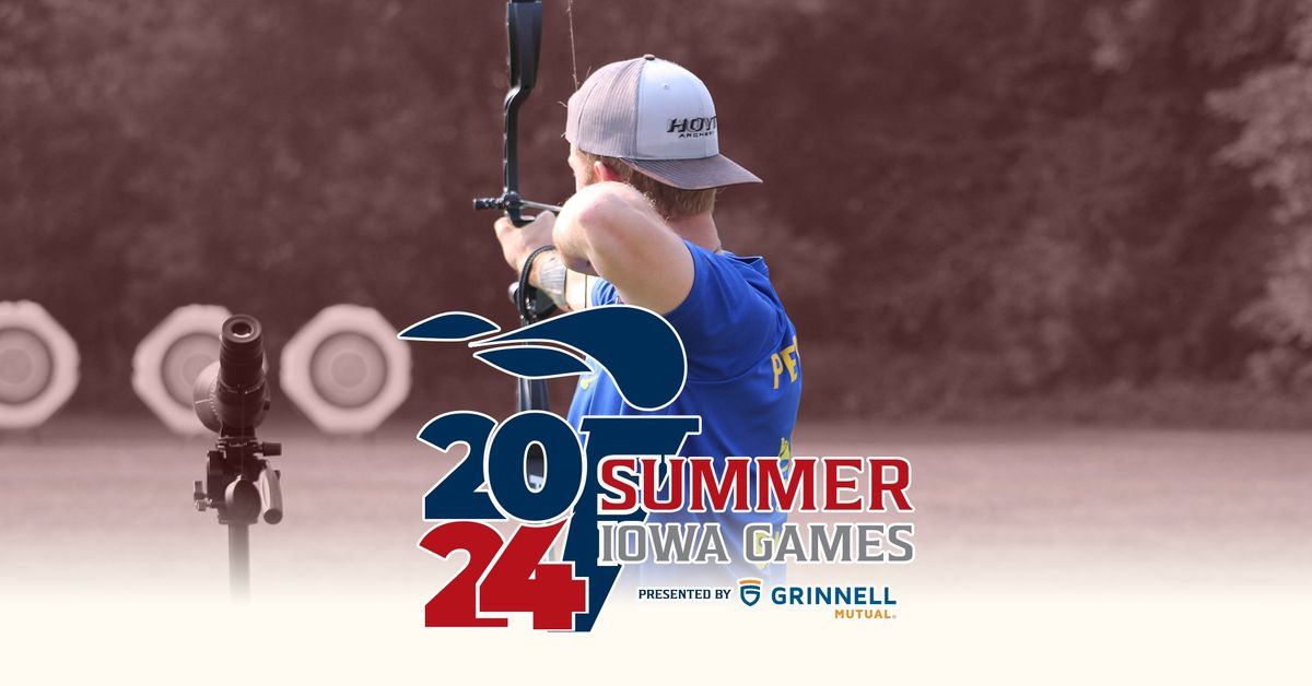 2024 Summer Iowa Games \u2022 Target Archery