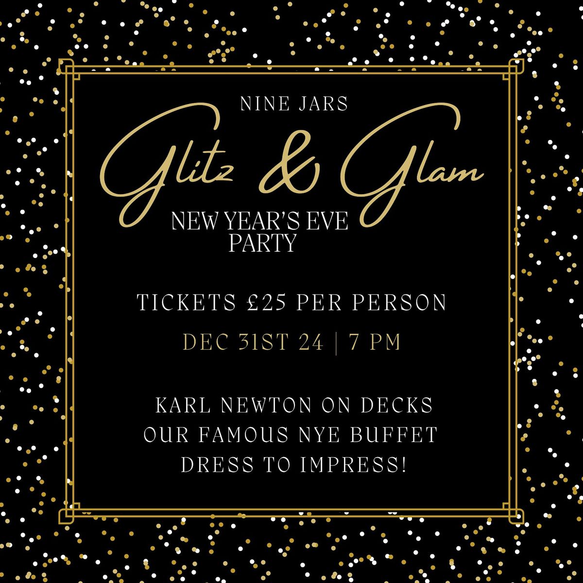 Glitz & Glam New Year's Eve Party!