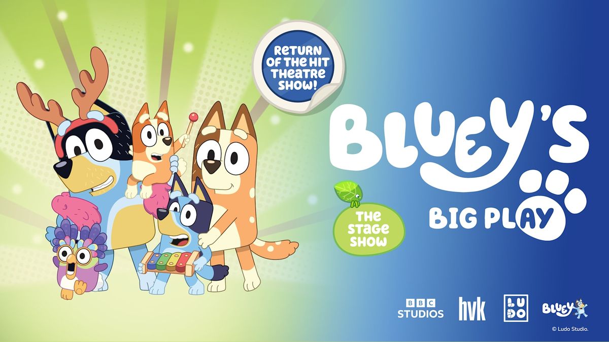 Bluey's Big Play at Kennedy Center Eisenhower Theater