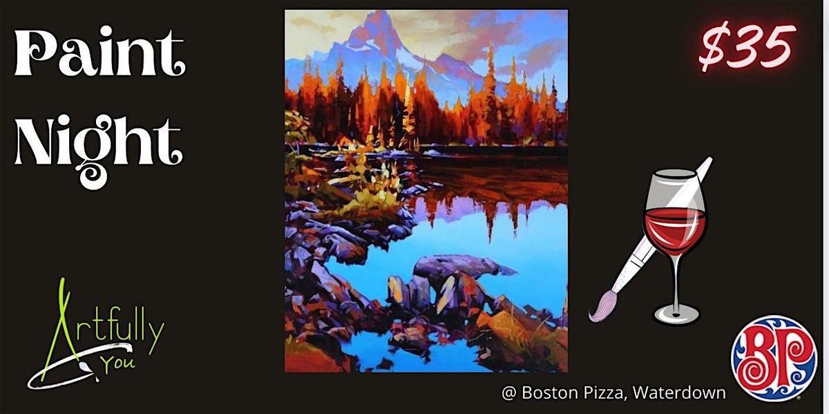 30 October 2024 Paint Night -Boston Pizza, Waterdown
