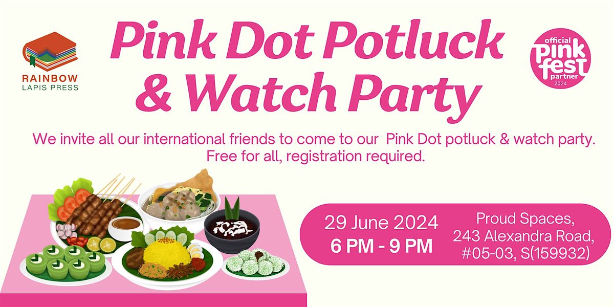 Pink Dot Potluck & Watch Party