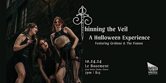 Thinning the Veil - A Halloween Experience