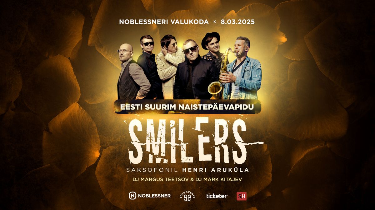 Eesti suurim naistep\u00e4evapidu x Smilers \u239cNoblessneri Valukoda 08.03.2025