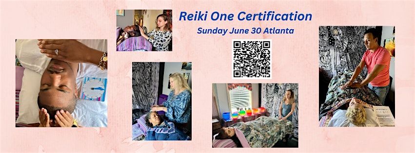 Atlanta "Reiki Level One" Sunday June 30